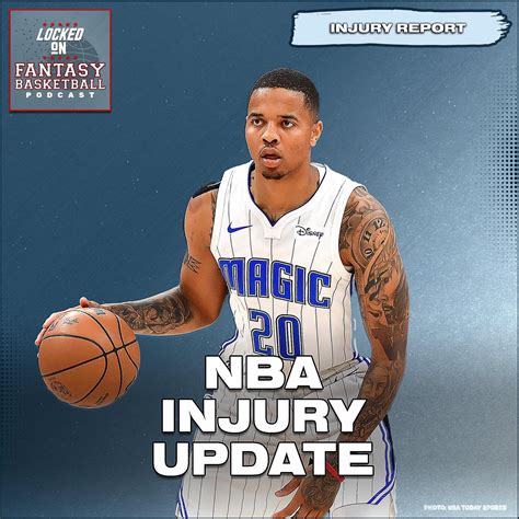 Fantasy Basketball Injury News and Updates .